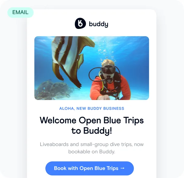 Buddy newsletter welcoming Open Blue Trips to Buddy